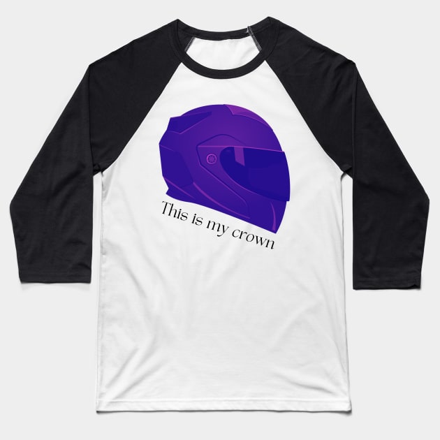 This is my crown Baseball T-Shirt by 3 Blue Limes